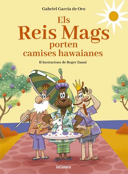 ELS REIS MAGS PORTEN CAMISES HAWAIANES | 9788424670726 | GABRIEL GARCÍA DE ORO