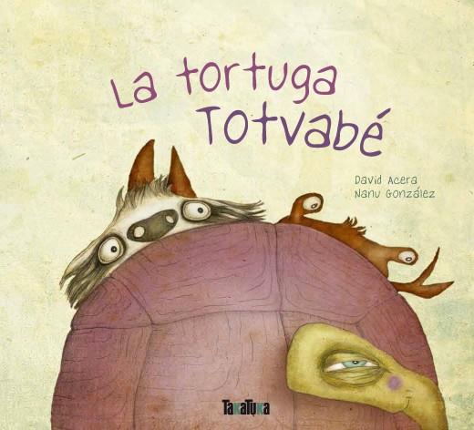LA TORTUGA TOTVABE | 9788416003174 | DAVID ACERA & MANU GONZALEZ