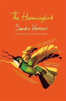 THE HUMMINGBIRD | 9781474617468 | SANDRO VERONESI