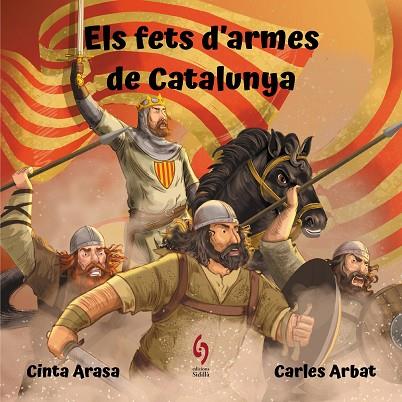 ELS FETS D'ARMES DE CATALUNYA | 9788412430639 | CINTA ARASA