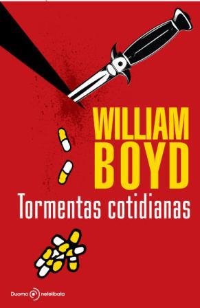 TORMENTAS COTIDIANAS | 9788492723386 | BOYD, WILLIAM
