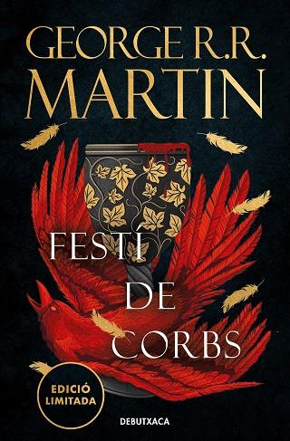 CANÇÓ DE GEL I FOC 04 FESTÍ DE CORBS | 9788419394408 | GEORGE R R MARTIN
