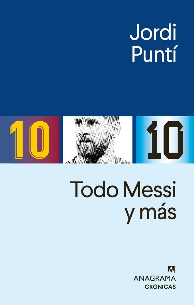 Todo Messi | 9788433921093 | Jordi Puntí