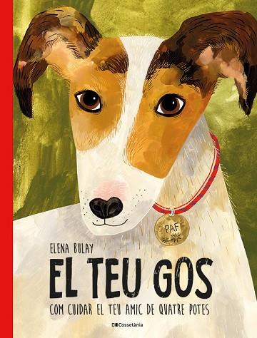 EL TEU GOS | 9788413563329 | ELENA BULAY