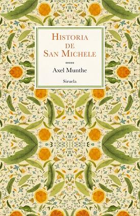 Historia de San Michele | 9788419419163 | Axel Munthe