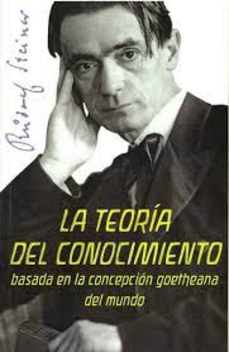LA TEORIA DEL CONOCIMIENTO | 9788418919206 | Rudolf Steiner