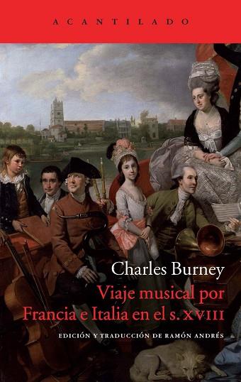 VIAJE MUSICAL POR FRANCIA E ITALIA EN EL SIGLO XVIII | 9788417346744 | CHARLES BURNEY