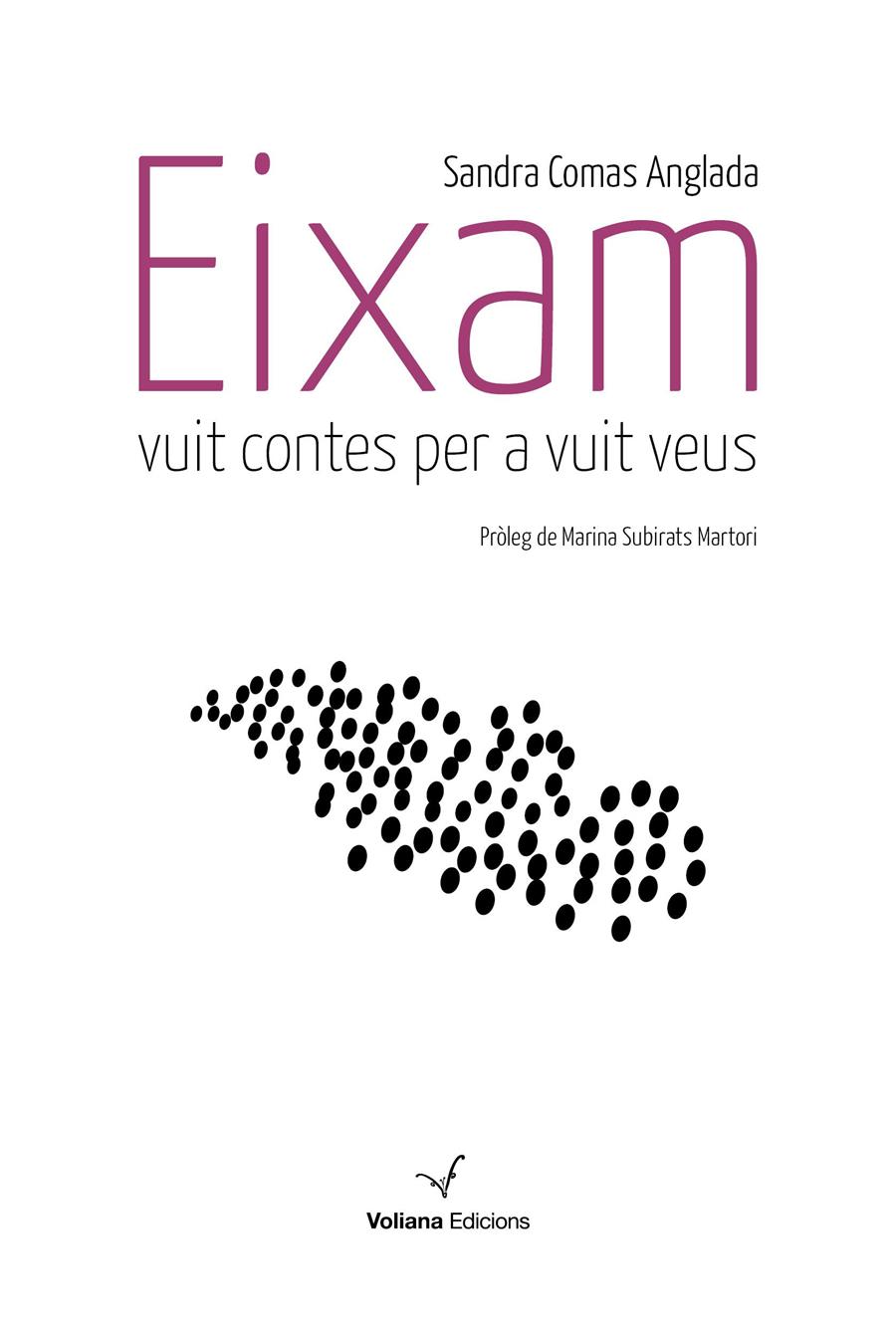 EIXAM VUIT CONTES PER A VUIT VEUS | 9788494484803 | COMAS ANGLADA, SANDRA