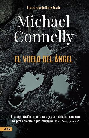 EL VUELO DEL ANGEL | 9788413627564 | MICHAEL CONNELLY