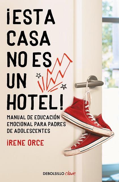 ESTA CASA NO ES UN HOTEL! | 9788466354332 | IRENE ORCE