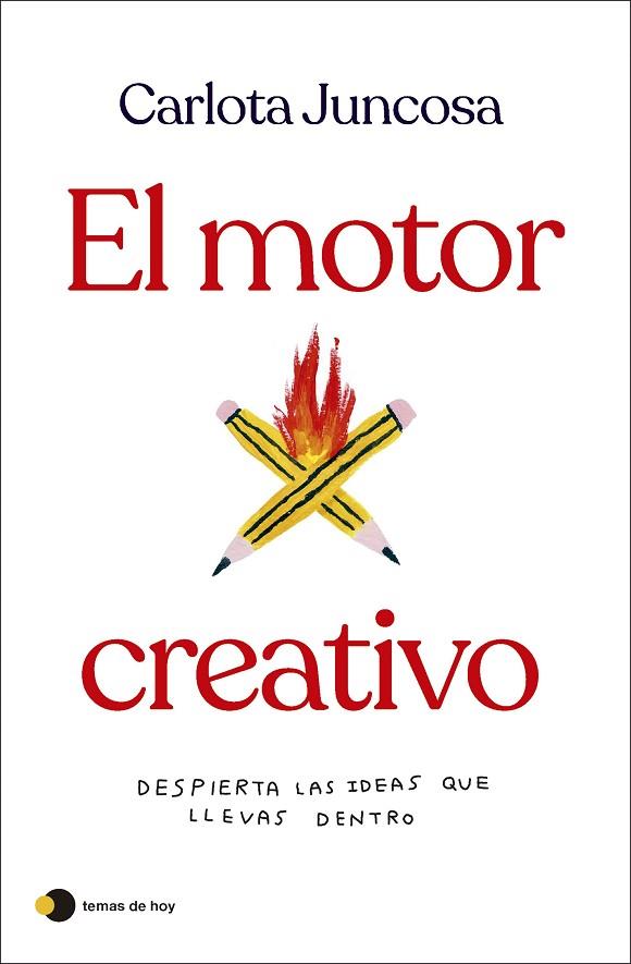El motor creativo | 9788419812254 | Carlota Juncosa