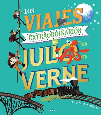 LOS VIAJES EXTRAORDINARIOS DE JULIO VERNE | 9788427219571 | JULIO VERNE