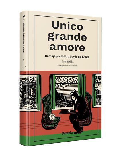 UNICO GRANDE AMORE | 9788412741100 | TONI PADILLA