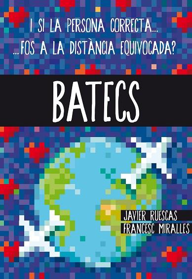 BATECS | 9788466141178 | FRANCESC MIRALLES & RUESCAS, JAVIER