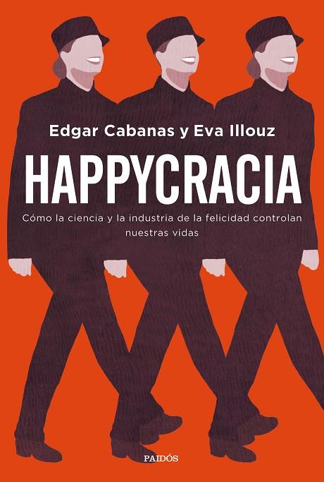 HAPPYCRACIA | 9788449335563 | EDGAR CABANAS & EVA ILLOUZ