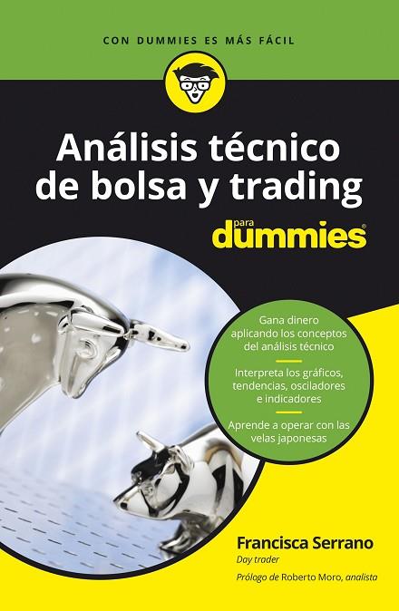 ANALISIS TECNICO DE BOLSA Y TRADING PARA DUMMIES | 9788432905162 | FRANCISCA SERRANO RUIZ