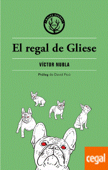 El Regal de Gliese | 9788412216707 | Víctor Nubla