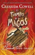 EL TIEMPO DE LOS MAGOS LLAMA TRES VECES | 9788417541101 | CRESSIDA COWELL