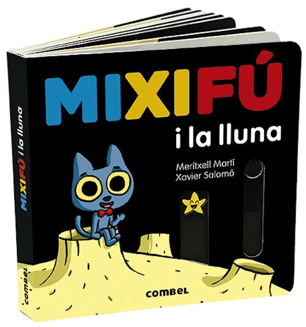 MIXIFU I LA LLUNA | 9788491014935 | MERITXELL MARTI & XAVIER SALOMO 