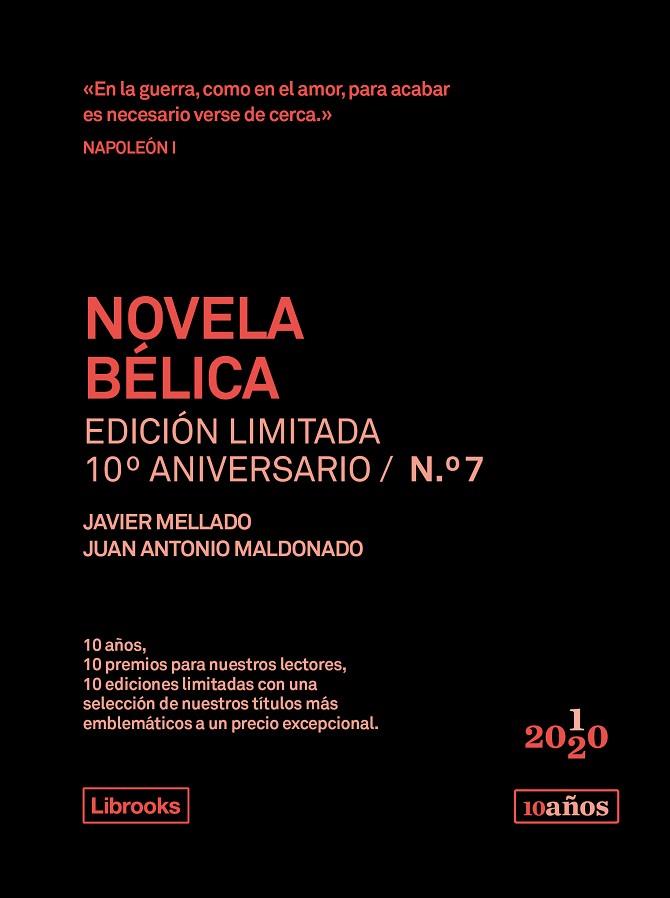 NOVELA BÉLICA Edición limitada 10 Aniversario 07 | 9788412256567 | MALDONADO & MELLADO