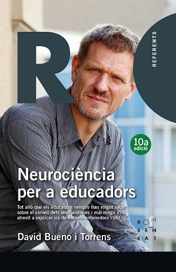 NEUROCIENCIA PER A EDUCADORS | 9788494529016 | DAVID BUENO I TORRENS