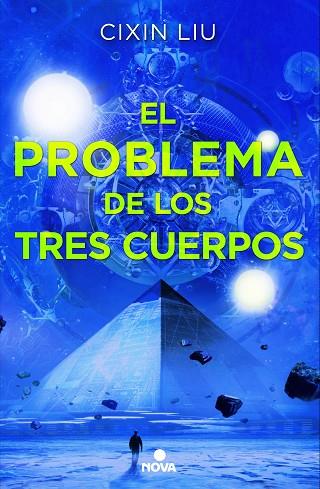 TRILOGIA DE LOS TRES CUERPOS 01 EL PROBLEMA DE LOS TRES CUERPOS  | 9788466659734 | CIXIN LIU