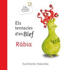 ELS TENTACLES D'EN BLEF RABIA | 9788494771439 | EVA CLEMENTE & TERESA ARIAS