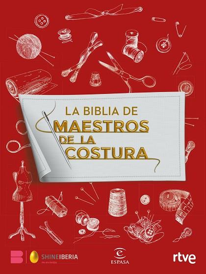 La Biblia de Maestros de la costura | 9788467064612 | Shine, RTVE