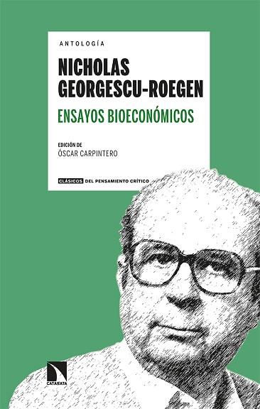 Ensayos bioeconómicos | 9788413523187 | NICHOLAS GEORGESCU-ROEGEN