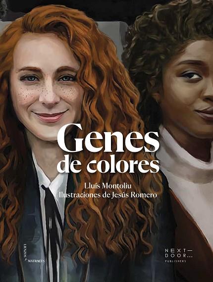 Genes de Colores | 9788412489422 | Lluís Montoliu & Jesús Romero