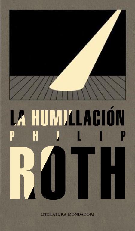LA HUMILLACION | 9788439722274 | PHILIP ROTH