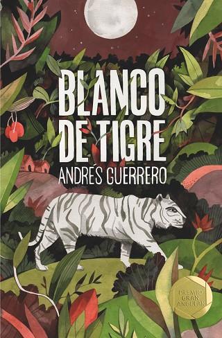 BLANCO DE TIGRE  | 9788491825715 | Andrés Guerrero