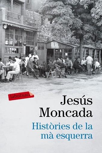 HISTORIES DE LA MA ESQUERRA | 9788416600458 | JESUS MONCADA