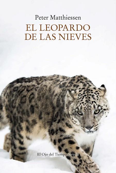 El leopardo de las nieves | 9788419419279 | Peter Matthiessen