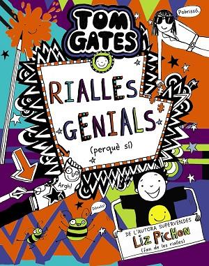 TOM GATES 19 RIALLES GENIALS PERQUÈ SÍ | 9788413491653 | LIZ PICHON