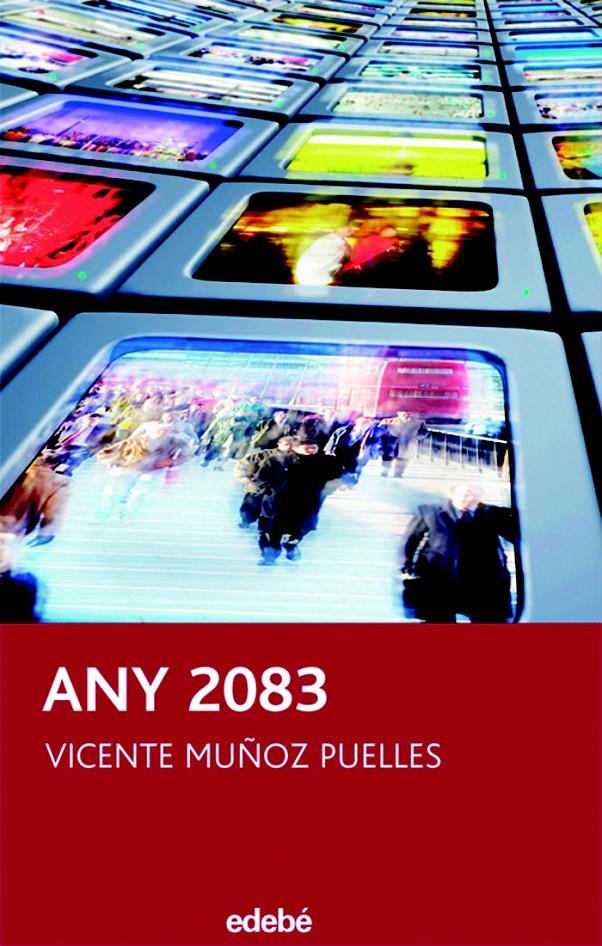 ANY 2083 | 9788423688708 | MUÑOZ PUELLES, VICENTE