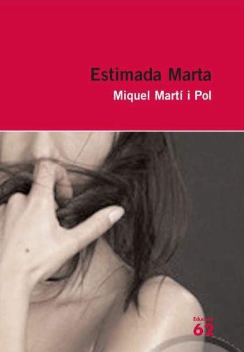 ESTIMADA MARTA | 9788429761122 | MARTI I POL, MIQUEL