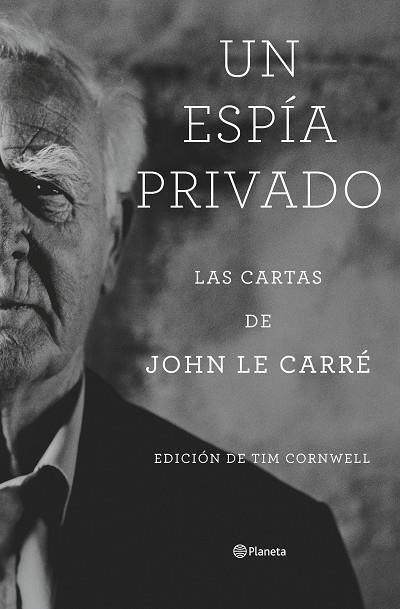 Un espía privado | 9788408277804 | John le Carré