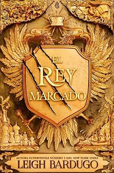 EL REY MARCADO | 9788418002229 | LEIGH BARDUGO