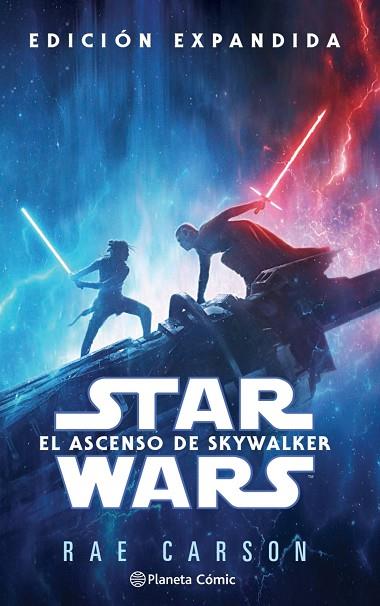 Star Wars Episodio IX El ascenso de Skywalker | 9788413411613 | Rae Carson