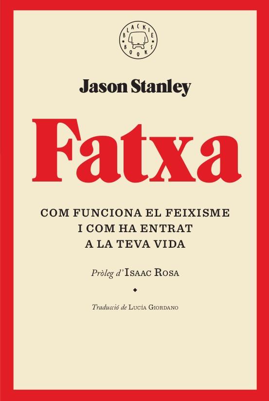 FATXA | 9788417552268 | JASON STANLEY