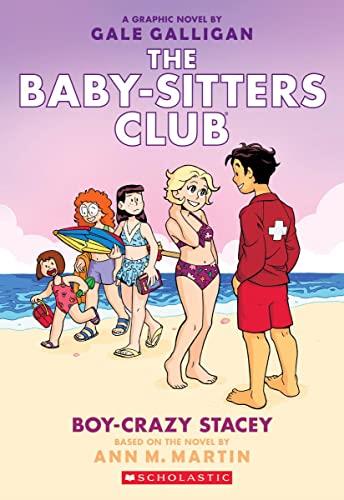 THE BABY SITTERS CLUB 07 BOY CRAZY STACEY | 9781338304510 | ANN M MARTIN & GALE GALLIGAN