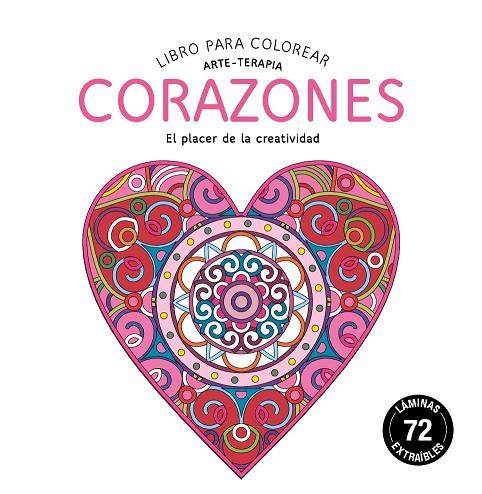 CORAZONES ARTE TERAPIA | 9788415618522 | EDITORIAL ALMA