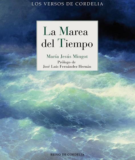 LA MAREA DEL TIEMPO | 9788418141133 | MARIA JESUS MINGOT