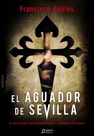 El aguador de Sevilla | 9788498778199 | Francisco Robles
