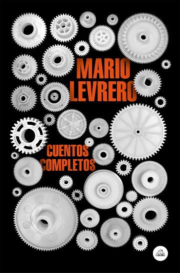 CUENTOS COMPLETOS  | 9788439736066 | Mario Levrero