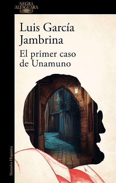 EL PRIMER CASO DE UNAMUNO | 9788420476766 | LUIS GARCIA JAMBRINA