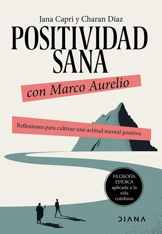 Positividad sana con Marco Aurelio | 9788411191173 | Jana Capri & Charan Diaz Arquillo
