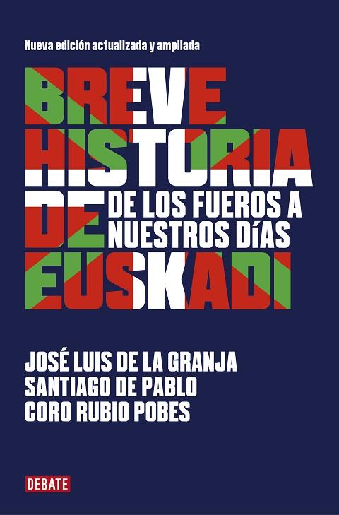 BREVE HISTORIA DE EUSKADI | 9788418006074 | SANTIAGO DE PABLO & JOSE LUIS DE LA GRANJA & CORO RUBIO POBES
