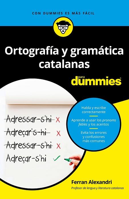 ORTOGRAFIA Y GRAMATICA CATALANAS PARA DUMMIES | 9788432904790 | FERRAN ALEXANDRI PALOM